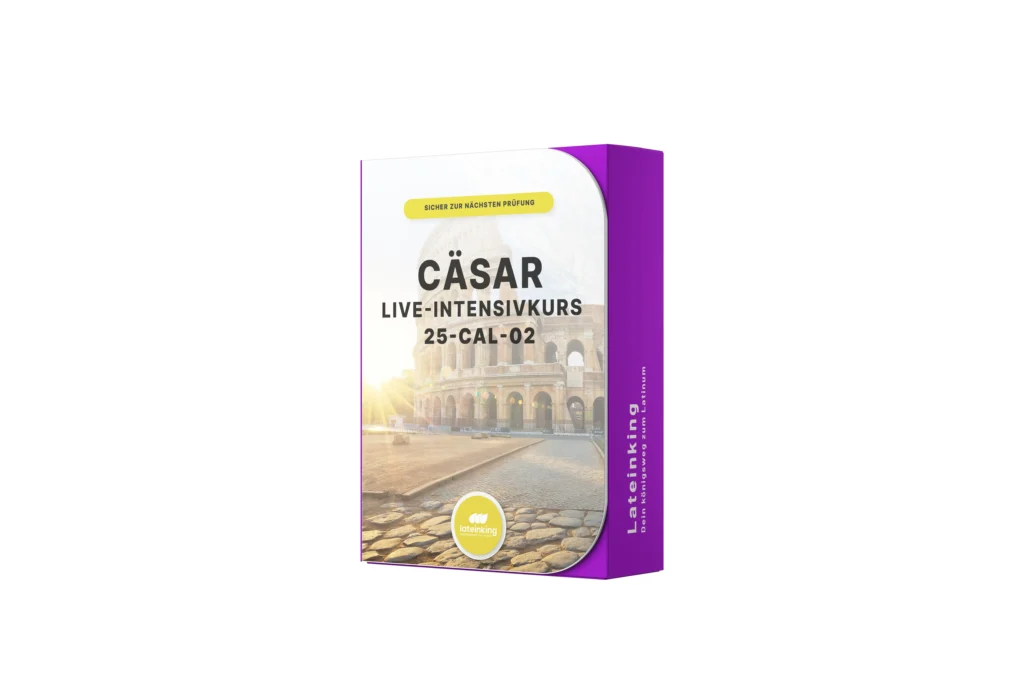 Cäsar Live Intensivkurs | 25-CAL-02 | Latein online lernen mit Lateinking